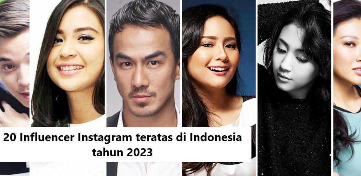 20 Influencer Instagram teratas di Indonesia tahun 2023